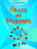 Livro Origem dos Brinquedos (Digital - PDF)